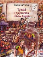 CD MP3 Tybald i tajemnica elfów ognia