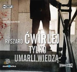 CD MP3 Tylko umarli wiedzą