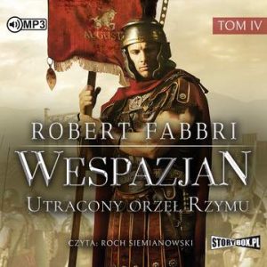 CD MP3 Utracony orzeł Rzymu. Wespazjan. Tom 4