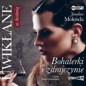 CD MP3 Uwikłane w historię bohaterki i zdrajczynie