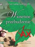 CD MP3 Wiosenne przebudzenie. Duchy minionych lat. Tom 1