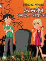 CD MP3 Zagadka starego grobowca wyd. 2