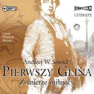 CD MP3 Żołnierze miłujący pierwszy glina Tom 1