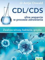 Cdl/cds silne wsparcie w procesie zdrowienia zwalcza wirusy bakterie i grzyby