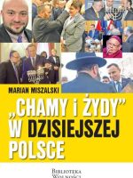 Chamy i żydy w dzisiejszej Polsce