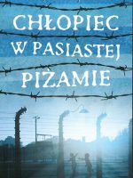 Chłopiec w pasiastej piżamie wyd. kieszonkowe