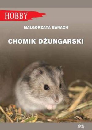 Chomik dżungarski wyd. 4