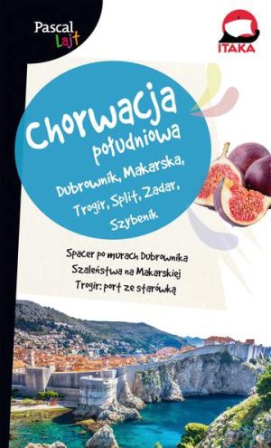 Chorwacja południowa dubrownik makarska trogir split zadar szybenik Pascal Lajt
