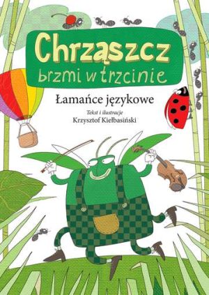 Chrząszcz brzmi w trzcinie łamańce językowe