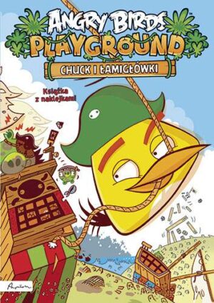 Chuck i łamigłówki angry birds playground książka z nalepkami