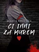 Ci inni za murem