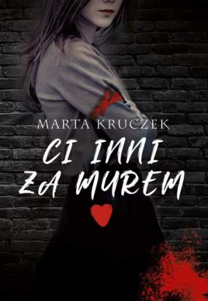 Ci inni za murem