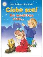 Cicho sza na modlitwę czas