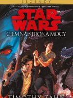 Ciemna strona mocy Star Wars trylogia thrawna Tom 2