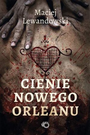 Cienie nowego orleanu