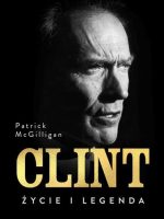 Clint. Życie i legenda