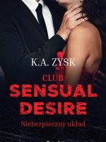 Club Sensual Desire. Niebezpieczny układ