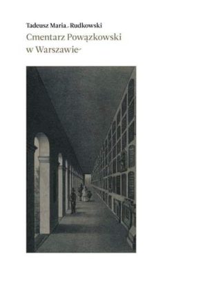 Cmentarz powązkowski w Warszawie wyd. 2