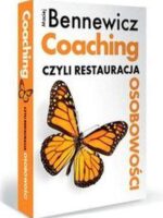 Coaching czyli restauracja osobowości