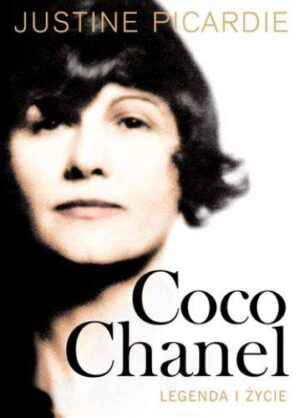 Coco chanel legenda i życie