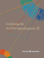 Colloquia anthropologica ii kolokwia antropologiczne ii problemy współczesnej antropologii społecznej