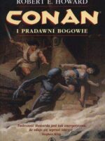 Conan i pradawni bogowie