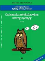 Ćwiczenia artykulacyjne Zeszyt 2 Szereg syczący