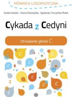 Cykada z Cedyni Utrwalanie głoski C