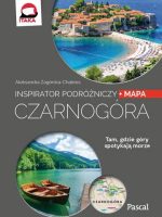Czarnogóra inspirator podróżniczy Pascal