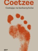 Czekając na barbarzyńców wyd. 3