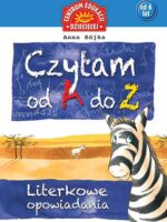 Czytam od a do z literkowe opowiadania