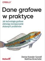 Dane grafowe w praktyce. Jak technologie grafowe ułatwiają rozwiązywanie złożonych problemów