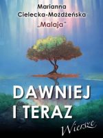 Dawniej i teraz