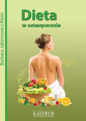 Dieta w osteoporozie