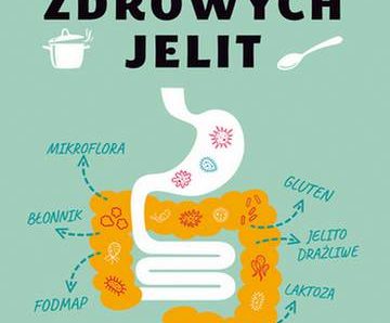 Dieta zdrowych jelit