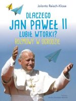 Dlaczego Jan Paweł II lubił wtorki rozmowy w ogrodzie