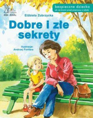 Dobre i złe sekrety