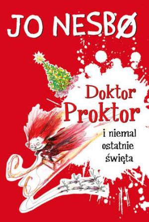 Doktor Proktor i niemal ostatnie święta wyd. 2021