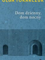 Dom dzienny dom nocny wyd. 2017