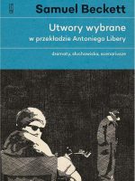 Dramaty słuchowiska scenariusze utwory wybrane w przekładzie antoniego libery Tom 1