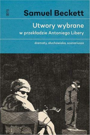 Dramaty słuchowiska scenariusze utwory wybrane w przekładzie antoniego libery Tom 1