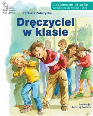 Dręczyciel w klasie