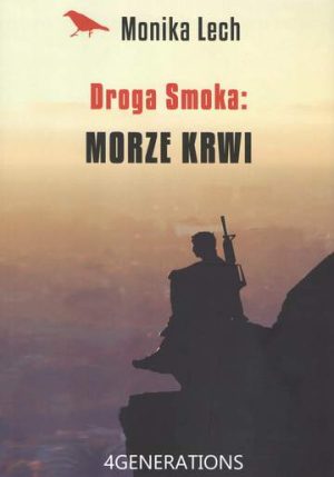 Droga smoka. Morze krwi