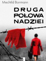 Druga połowa nadziei