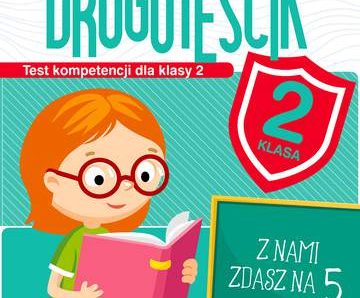 Drugoteścik. Test kompetencji dla klasy 2