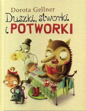 Duszki stworki i potworki wyd. 2016