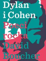 Dylan i cohen poeci rock