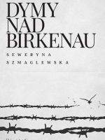 Dymy nad Birkenau wyd. kieszonkowe