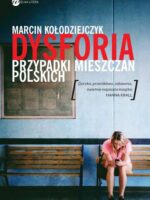 Dysforia przypadki mieszczan polskich