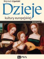 Dzieje kultury europejskiej. Renesans